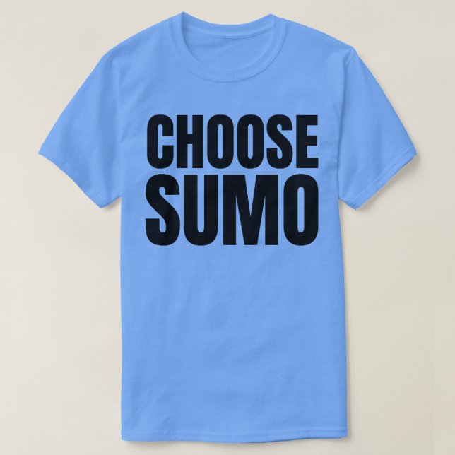 T-shirt Choisir le Sumo (Design devant)