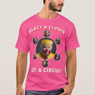 T-shirt Choisir Un Clown Obtenir Un Cirque