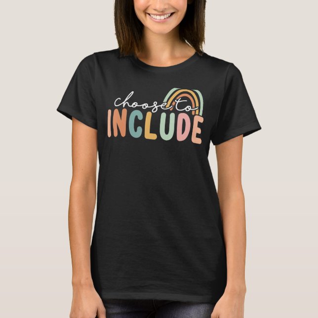 T-shirt Choisissez d'inclure pour l'enseignant en autisme  (Devant)