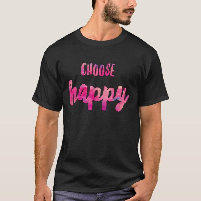 T-shirt Choisissez Happiness Positive Vibes Happiness Grat (Devant)