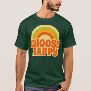 T-shirt Choisissez Happy Retro Vintage Arc-en-ciel, Hippie