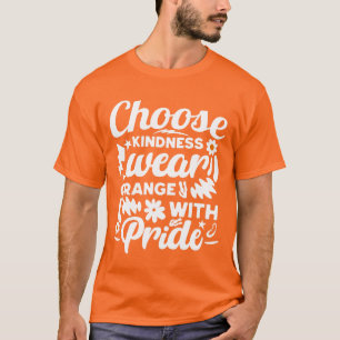 T-shirt Choisissez Kindness Wear Orange With Pride