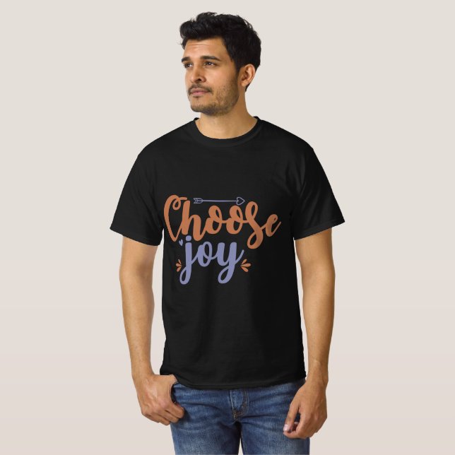 T-shirt Choisissez la joie (Devant entier)