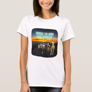 T-shirt Choisissez la route la moins fréquentée Amusement