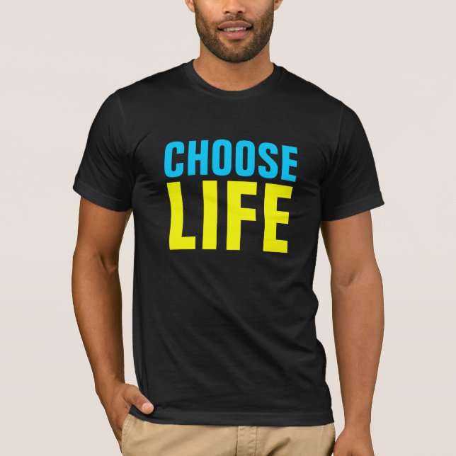 T-SHIRT CHOISISSEZ LA VIE (Devant)