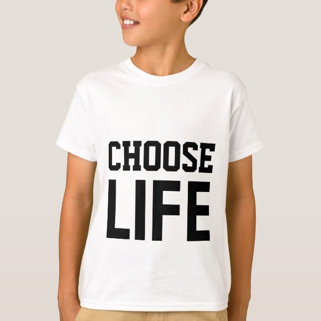 T-Shirt CHOISISSEZ LA VIE (Devant)