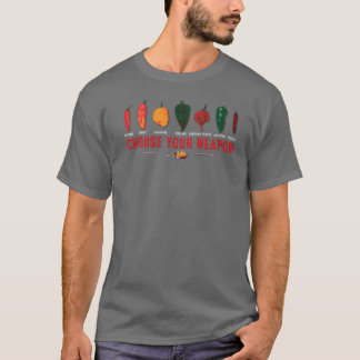 T-shirt Choisissez vos piments d'arme