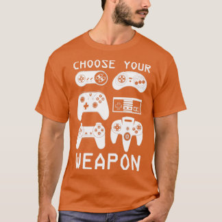 T-shirt Choisissez votre arme