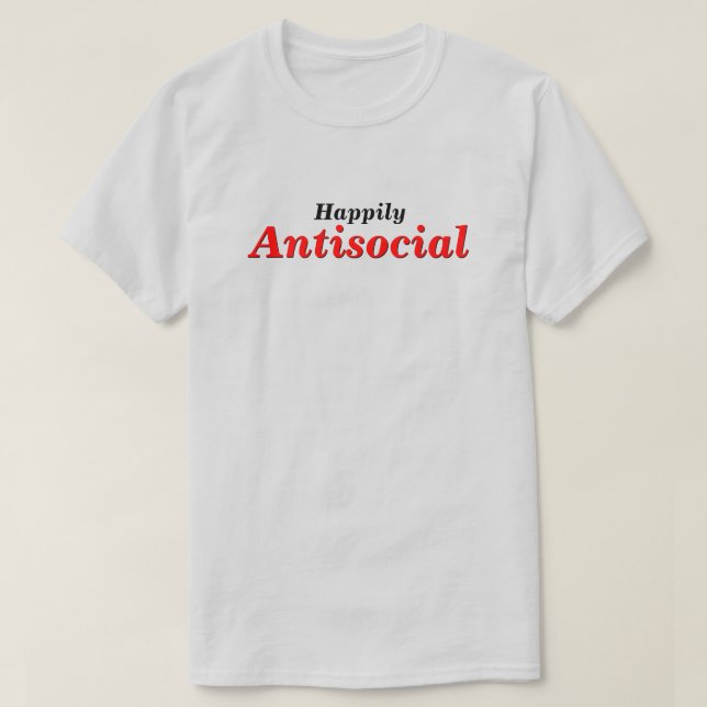 T-shirt Choisissez Votre Conception Heureuse De Dire (Design devant)