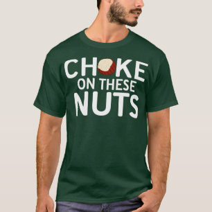 T-shirt Choix sur ces noix cadeau noisette 2