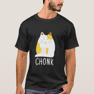 T-shirt Chonk Chat Scale Meme