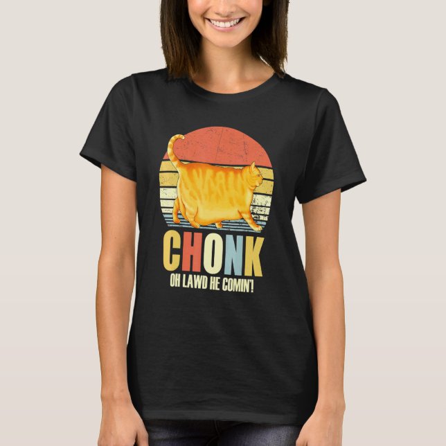 T-shirt Chonker Fat Chat Chonky Mème (Devant)