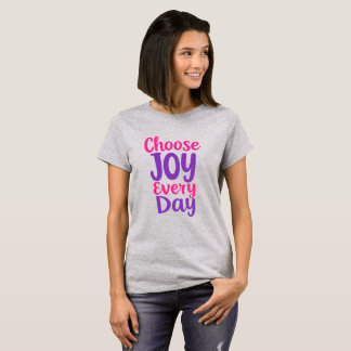 T-shirt Choose Joy Everyday