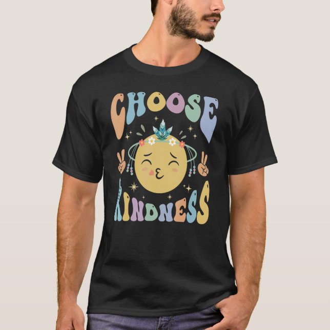 T-shirt Choose Kindness Be Kind Positive Happy Smile Face  (Devant)