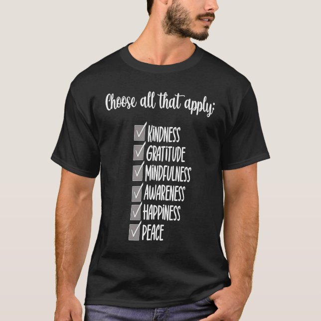 T-shirt Choose Kindness Gratitude Mindfulness Awareness Pe (Devant)