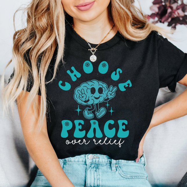 T-shirt Choose Peace Over Relief OCD Awareness  (Créateur téléchargé)