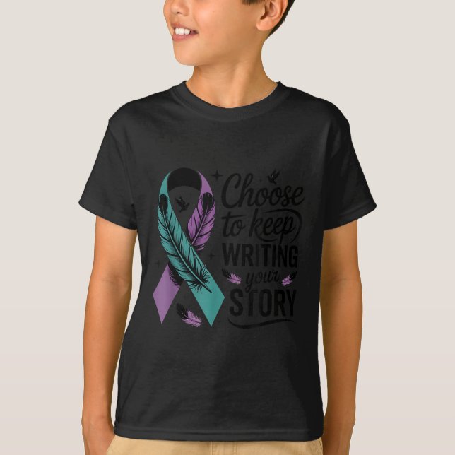 T-shirt Choose To Keep Writing Your Story Insrational Quot (Devant)