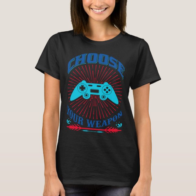T-shirt Choose Video Games   Gamer Console Gaming Fans (Devant)