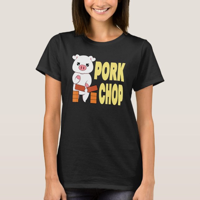 T-shirt Chop de porc Arts martiaux Karate Chop (Devant)