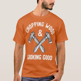 T-shirt Chopping Bois A L'Air Bien Drôle Dire