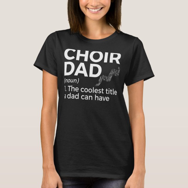 T-shirt Chorale Papa Définition Chant 1 (Devant)