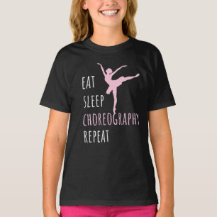 T-shirt Chorégraphie du sommeil à manger Répéter