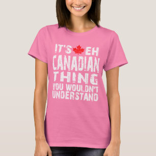 T-shirt Chose canadienne