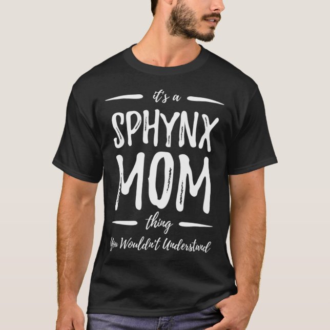 T-shirt Chose de mère de chat Sphynx  Chat   Idée (Devant)