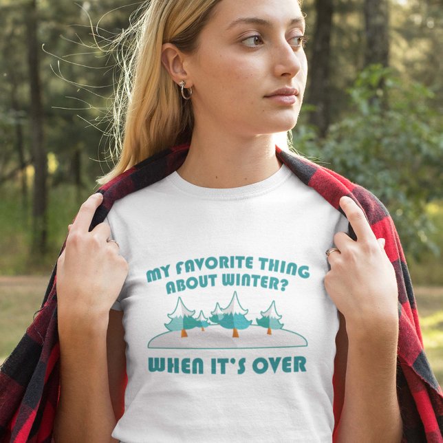 T-shirt Chose préférée à propos de l'hiver (Favorite Thing About Winter T-Shirt)