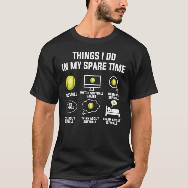 T-shirt Chose que je fais dans mon temps libre Softball  S (Devant)