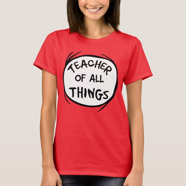 T-shirt Chose Un Chose Deux - Professeur de toutes Choses (Devant)