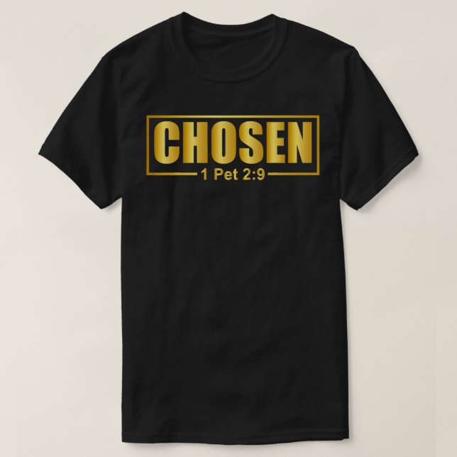 T-shirt CHOSEN 1 Pet (Design devant)