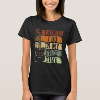 T-shirt Choses d'impression arrière que je fais dans mon t