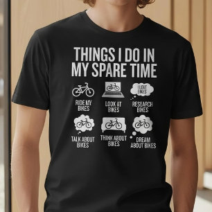 T-shirt Choses drôles que je fais pendant mon temps libre