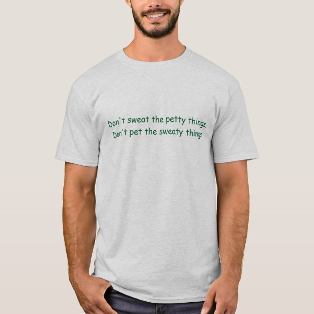 T-shirt Choses en sueur (Devant)
