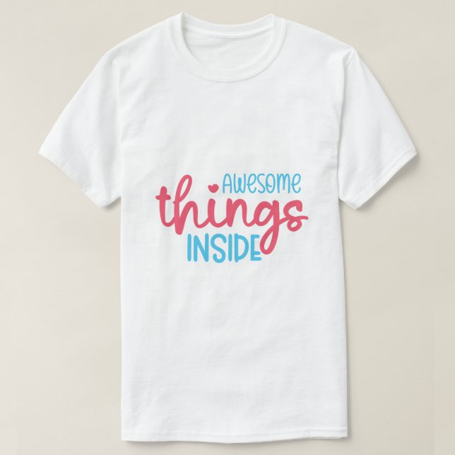 T-shirt Choses Incroyables à l'Intérieur (Design devant)