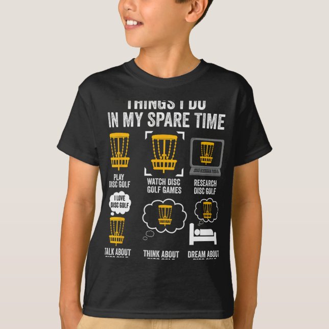 T-shirt Choses que je fais dans mon temps libre Disc Golf  (Devant)