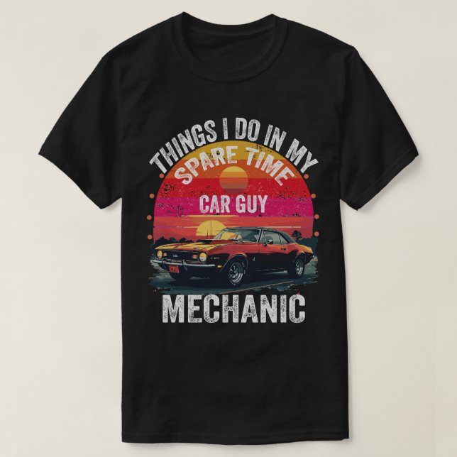 T-shirt Choses que je fais dans mon temps libre, mec garag (Design devant)