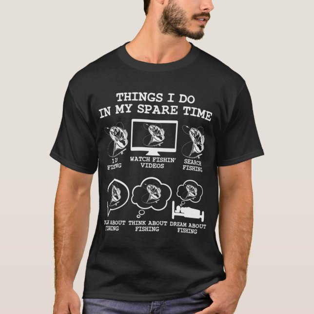 T-shirt Choses que je fais dans mon temps libre Pêche Drôl (Devant)