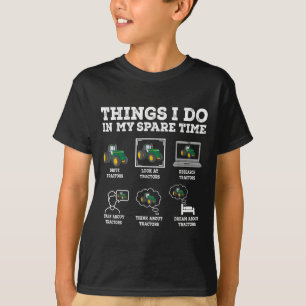 T-shirt Choses que je fais dans mon temps libre Tracteur d