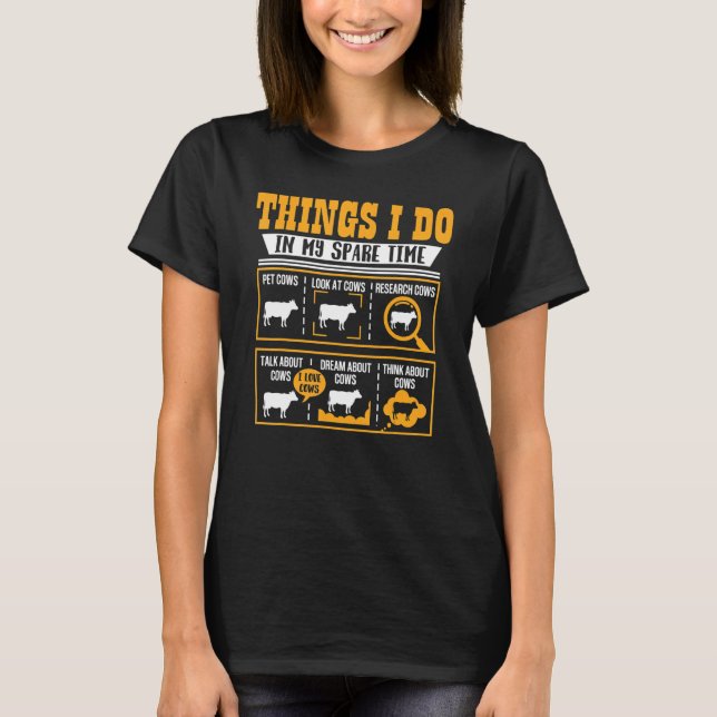 T-shirt Choses que je fais dans mon temps libre Vache  Vac (Devant)