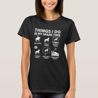 T-shirt Choses que je fais pendant mon temps libre Amateur
