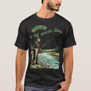 T-shirt Choses que je fais pendant mon temps libre Humour