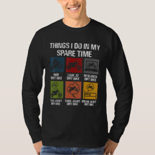 T-shirt Choses que je fais pendant mon temps libre  Motocr