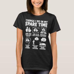 T-shirt Choses que je fais pendant mon temps libre Silkie