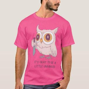 T-shirt Chouette Mignonne Avec Couteau C'est Okay D'être U