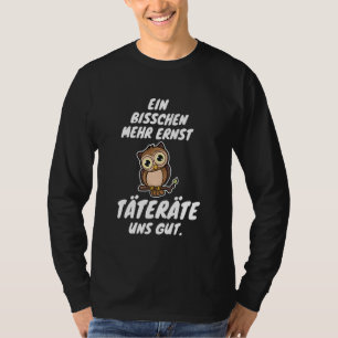 T-shirt Chouette mignonne Drôle Dit pour Hommes et Femmes