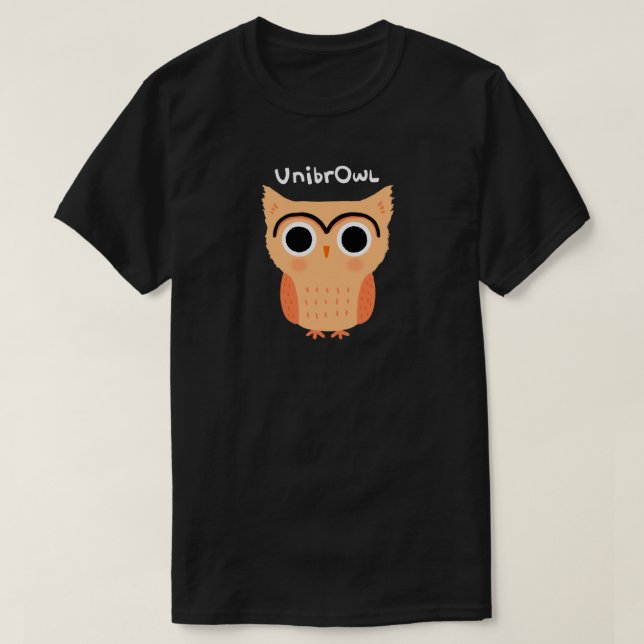 T-shirt Chouette unibrow UnibrOwl | Chouette à sourcils mi (Design devant)