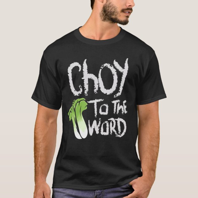 T-shirt Choy dans le monde  Bok Choy (Devant)