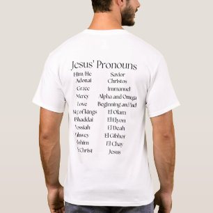 T-shirt chrétien des pronouns de Jésus
